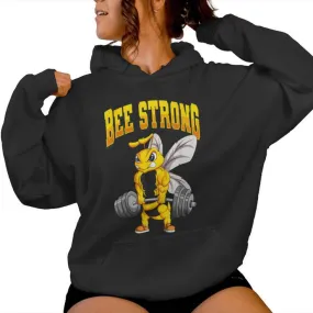 Bee Strong Gym Fitness Bodybuilding Women Hoodie